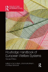 Routledge Handbook of European Welfare Systems - Blum, Sonja; Kuhlmann, Johanna; Schubert, Klaus