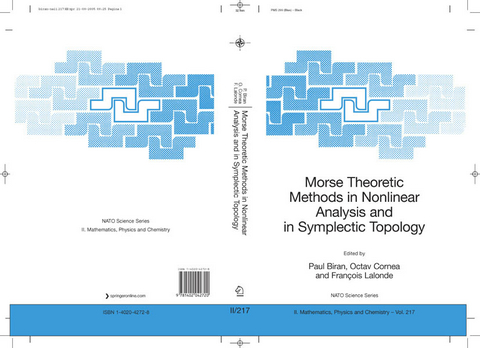 Morse Theoretic Methods in Nonlinear Analysis and in Symplectic Topology - 