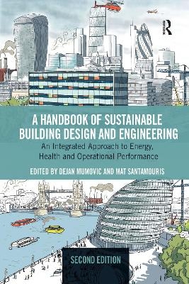 A Handbook of Sustainable Building Design and Engineering - 