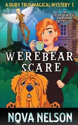 Werebear Scare - Nova Nelson