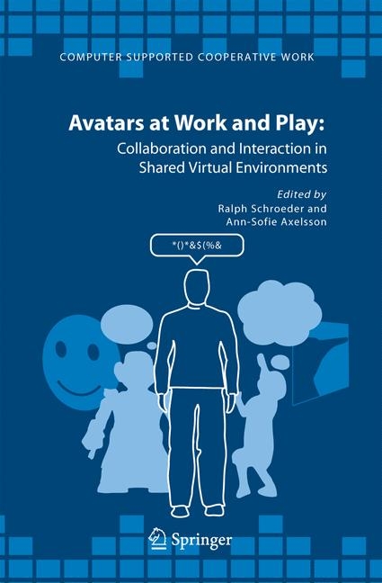 Avatars at Work and Play - 