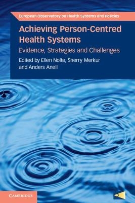 Achieving Person-Centred Health Systems - 