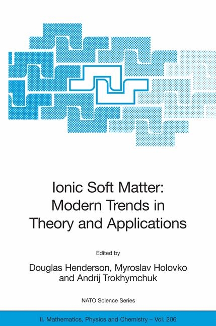 Ionic Soft Matter: Modern Trends in Theory and Applications - 