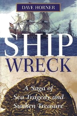 Shipwreck - Dave Horner