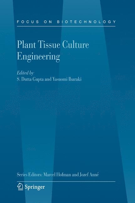 Plant Tissue Culture Engineering - 