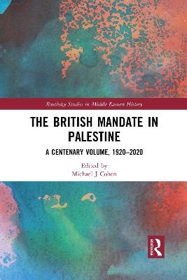 The British Mandate in Palestine - 