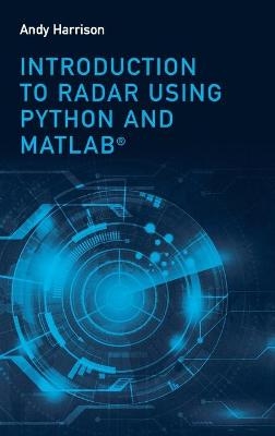 Introduction to Radar Using Python and MATLAB - Lee Andrew (Andy) Harrison