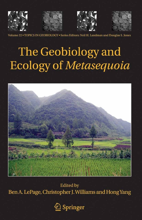 The Geobiology and Ecology of Metasequoia - 