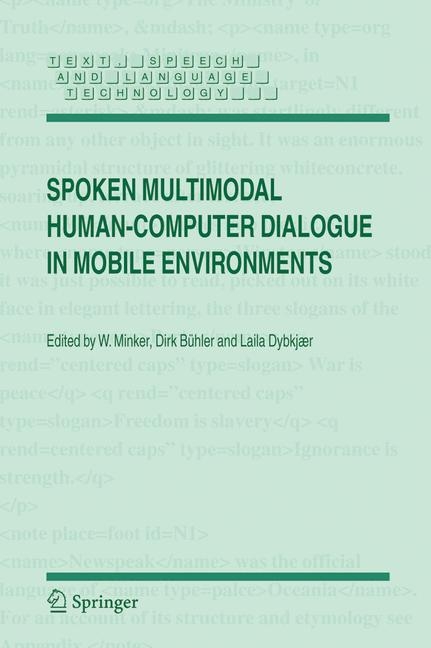 Spoken Multimodal Human-Computer Dialogue in Mobile Environments - 