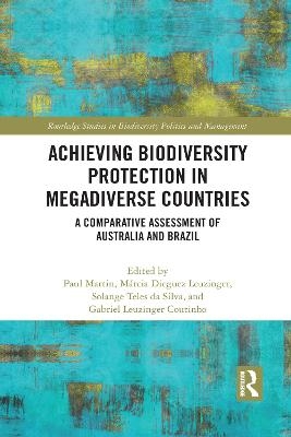 Achieving Biodiversity Protection in Megadiverse Countries - 