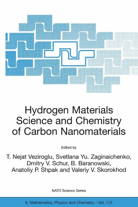 Hydrogen Materials Science and Chemistry of Carbon Nanomaterials - 