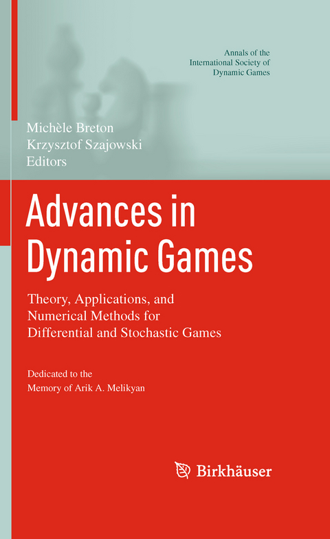 Advances in Dynamic Games - 