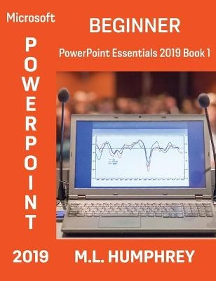 PowerPoint 2019 Beginner - M L Humphrey