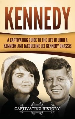 Kennedy - Captivating History