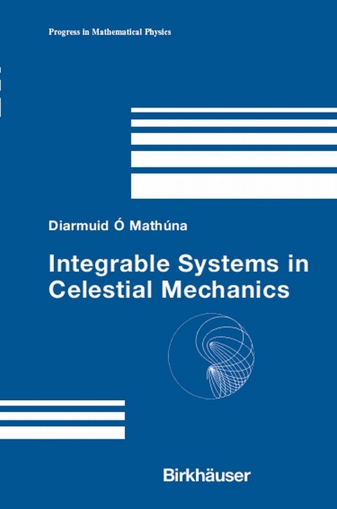 Integrable Systems in Celestial Mechanics - Diarmuid Ó'Mathúna