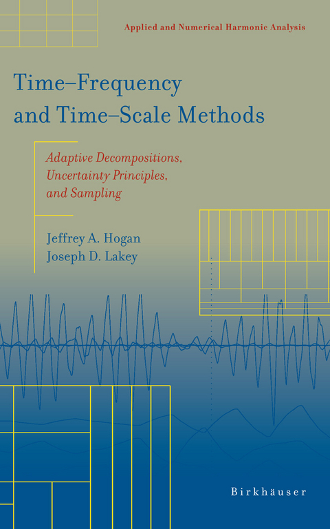 Time—Frequency and Time—Scale Methods - Jeffrey A. Hogan