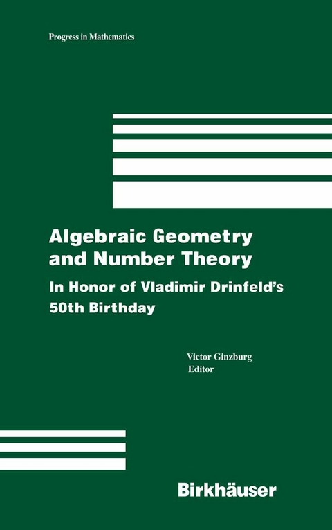 Algebraic Geometry and Number Theory - 