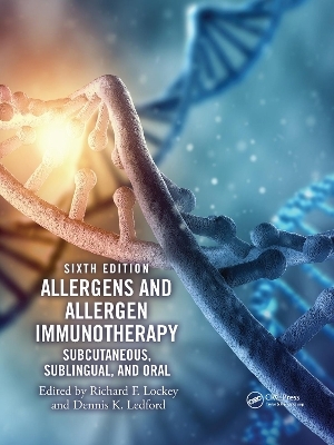 Allergens and Allergen Immunotherapy - 