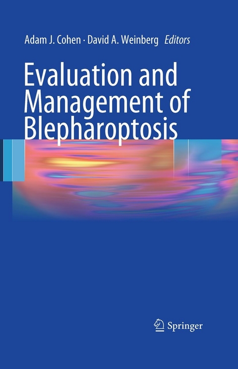 Evaluation and Management of Blepharoptosis - 