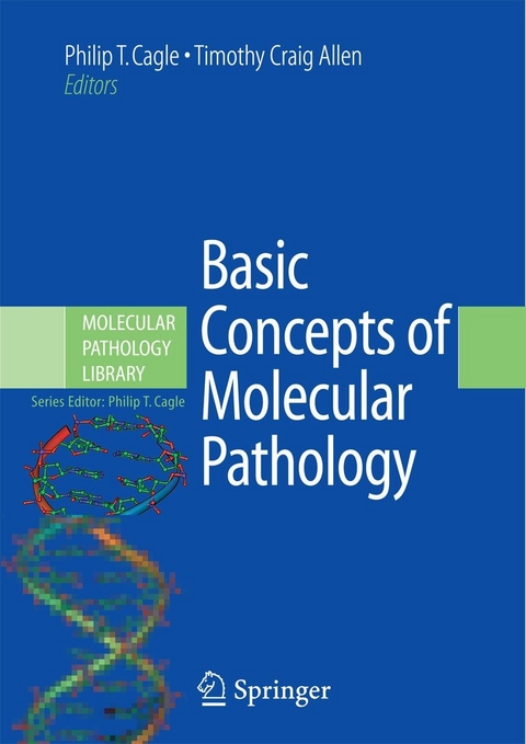 Basic Concepts of Molecular Pathology - 