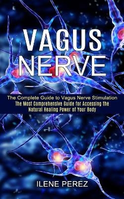 Vagus Nerve - Ilene Perez