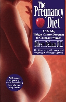 The Pregnancy Diet - Eileen Behan