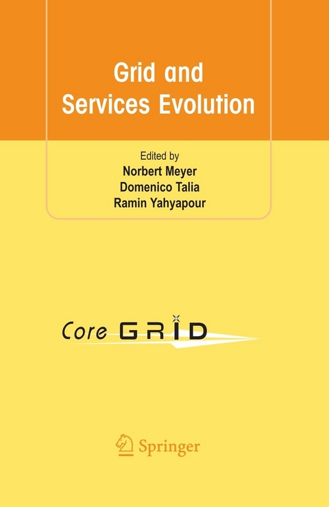 Grid and Services Evolution - 