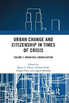 Urban Change and Citizenship in Times of Crisis - 