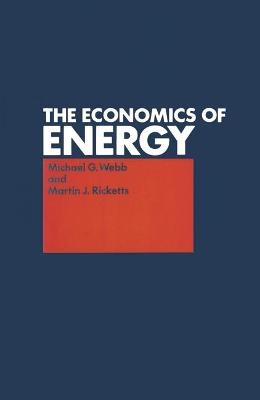 Economics of Energy - Michael Webb, Martin Ricketts