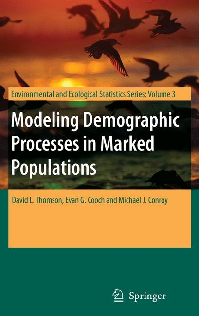 Modeling Demographic Processes in Marked Populations - 