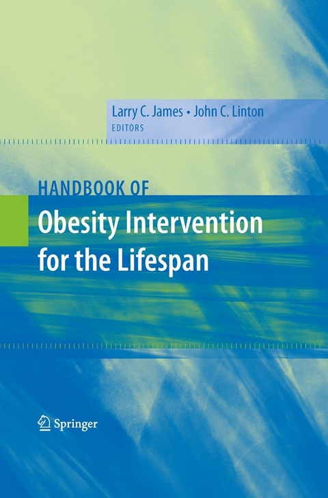 Handbook of Obesity Intervention for the Lifespan - 