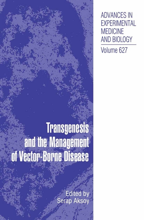 Transgenesis and the Management of Vector-Borne Disease - 