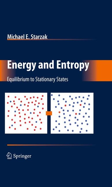 Energy and Entropy -  Michael E. Starzak