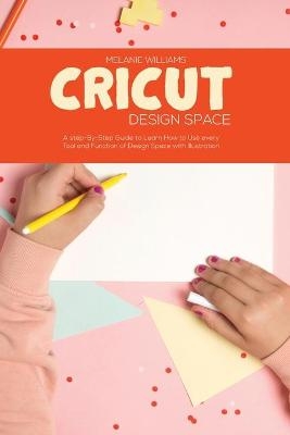 Cricut Design Space - Melanie Williams