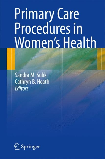 Primary Care Procedures in Women's Health - 