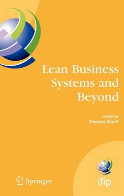 Lean Business Systems and Beyond - 