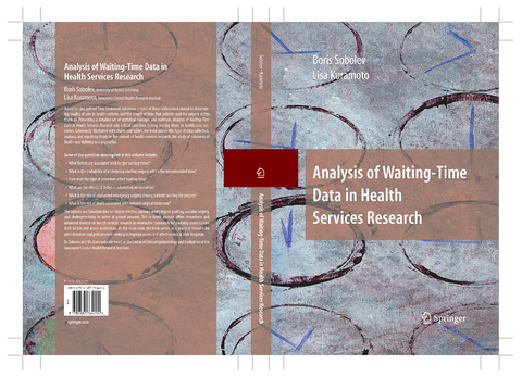 Analysis of Waiting-Time Data in Health Services Research - Boris Sobolev, Lisa Kuramoto