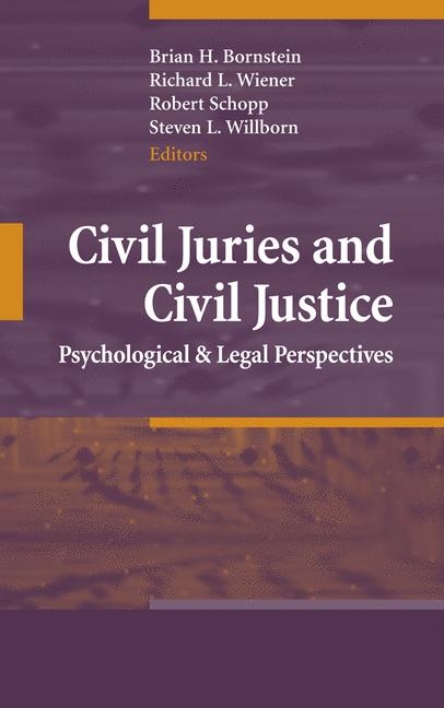 Civil Juries and Civil Justice - 