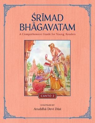 Srimad Bhagavatam -  Aruddha Devi Dasi