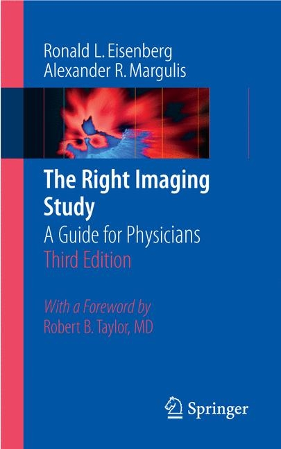 The Right Imaging Study - Ronald Eisenberg, Alexander R. Margulis