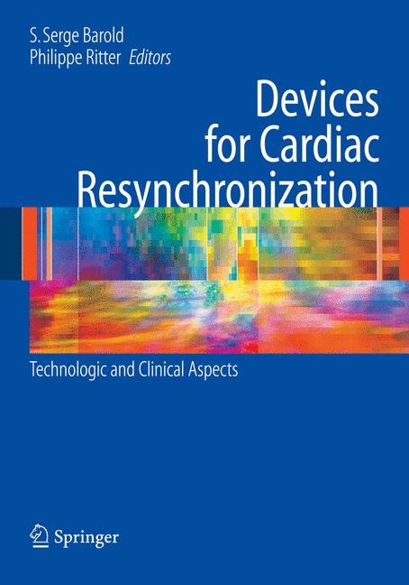 Devices for Cardiac Resynchronization: - 