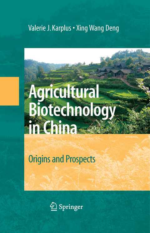 Agricultural Biotechnology in China - Valerie J. Karplus, Xing Wang Deng