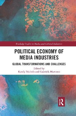 Political Economy of Media Industries - 