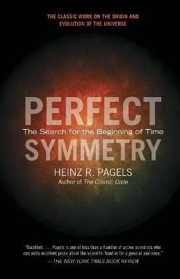 Perfect Symmetry - Heinz R Pagels