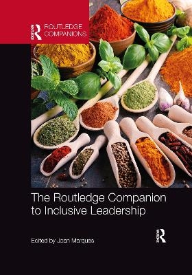 The Routledge Companion to Inclusive Leadership - 