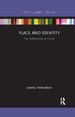 Place and Identity - Joanna Richardson