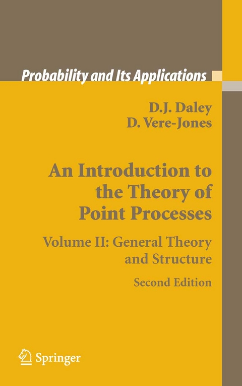 An Introduction to the Theory of Point Processes - D.J. Daley, David Vere-Jones