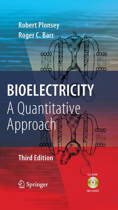 Bioelectricity - Robert Plonsey, Roger C. Barr