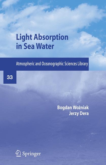 Light Absorption in Sea Water - Bogdian Wozniak, Jerzy Dera