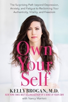 Own Your Self - Kelly Brogan